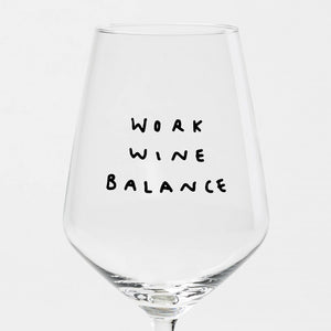 Weinglas "Work Wine Balance" by Johanna Schwarzer × selekkt